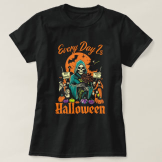 Jeden Tag ist Halloween T-Shirt