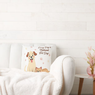 Jeden Tag ist Nationaler Pet Day - Niedlicher Hund Kissen