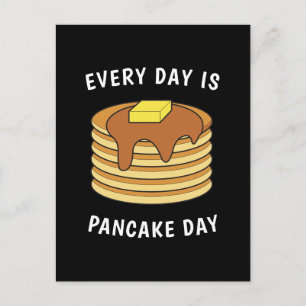 Jeden Tag ist Pancake Day Mapssirup und Butter Postkarte