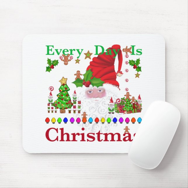 Jeden Tag ist Weihnachten Mousepad (Mit Mouse)