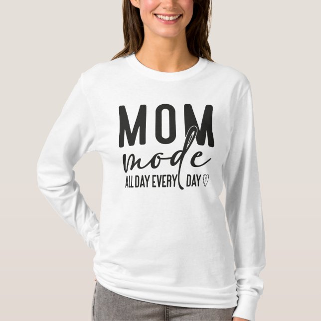 Jeden Tag Mama T-Shirt (Vorderseite)