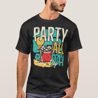 Jeden Tag Party T-Shirt