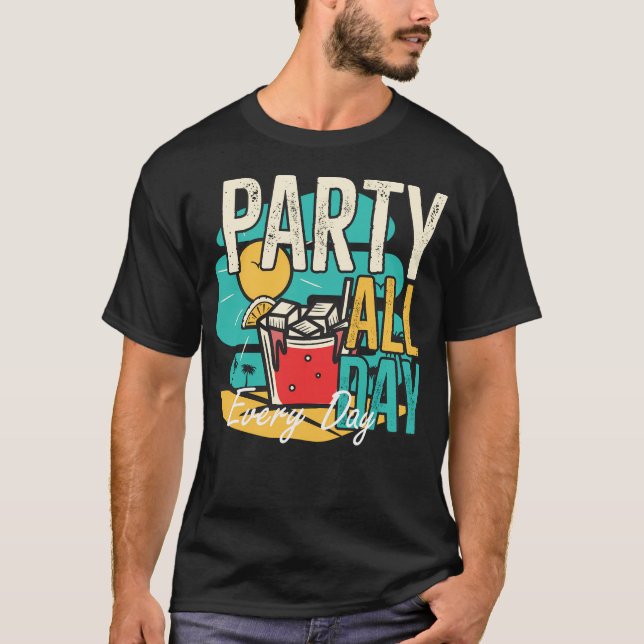 Jeden Tag Party T-Shirt (Vorderseite)
