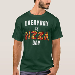 Jeden Tag Pizza Day Funny Pizza Mens Womens Ki T-Shirt