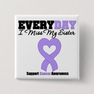 Jeden Tag vermisse ich meine Schwester Button