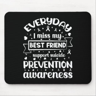 Jeden Tag verzeihe ich meine besten Freunde Unters Mousepad