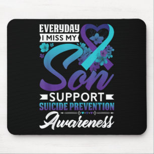 Jeden Tag verzeihe ich meine Son Suicide Preventio Mousepad