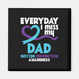 Jeden Tag verzeihe ich meinen Vater Suizidpräventi Magnet