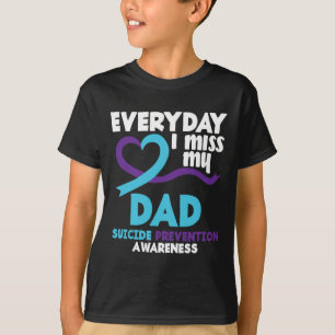 Jeden Tag verzeihe ich meinen Vater Suizidpräventi T-Shirt