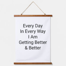 Jeden Tag werde ich immer besser Wandteppich Mit Holzrahmen