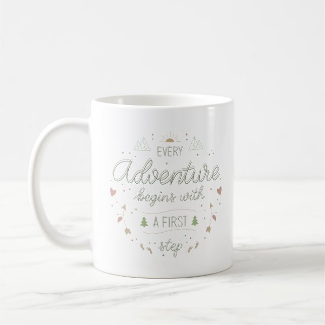 Jeder Abenteuer ein erster Schritt Kaffeetasse (Links)