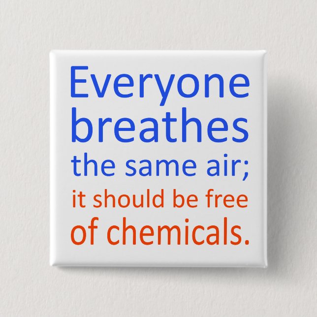 Jeder atmet die gleiche Luft; Button (Vorderseite)