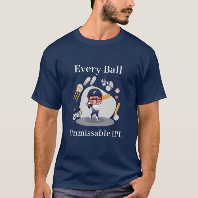 "Jeder Ball, jeder Moment - Muss IPL 2025 haben T-Shirt (Vorderseite)