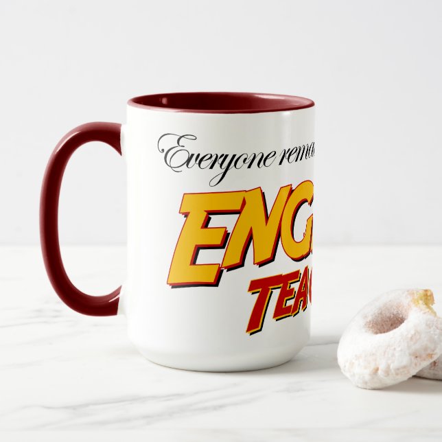 Jeder bleibt ruhig...Englischlehrer Tasse (Mit Donut)