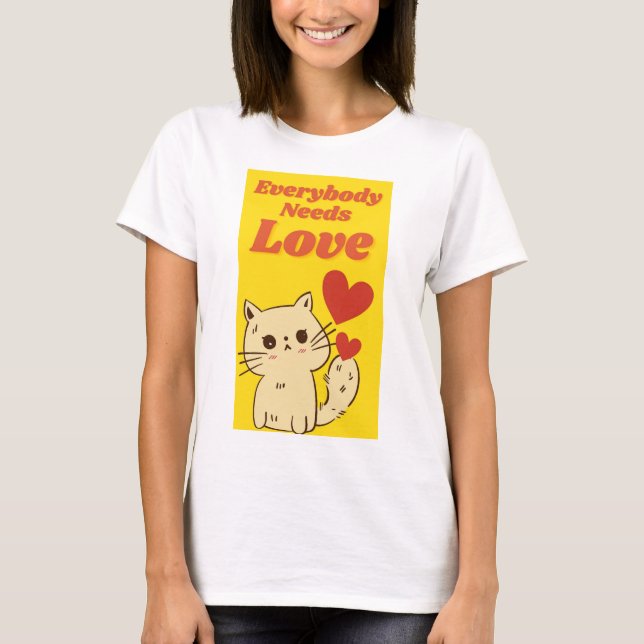 jeder braucht Liebe T-Shirt (Vorderseite)