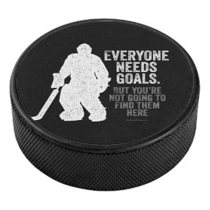 Jeder braucht Ziele (Hockey) Eishockey Puck