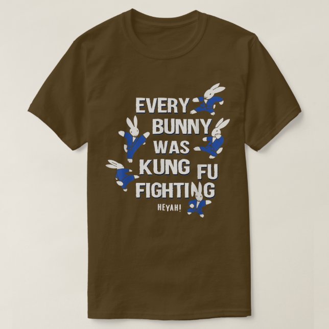 JEDER BUNNY WAR KUNG FU KAMPF   T-Shirt (Design vorne)