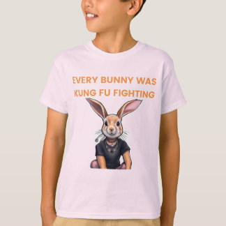 Jeder Bunny wurde kung fu gekämpft T-Shirt