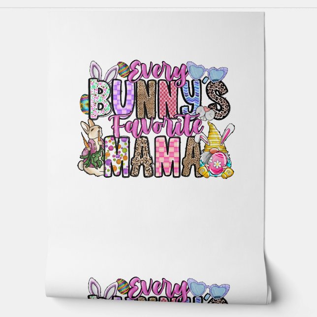 Jeder Bunnys Favorite Mama Tapete (Abrollen)