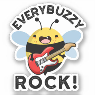 Jeder Buzzy Rock Funny Music Pun Aufkleber