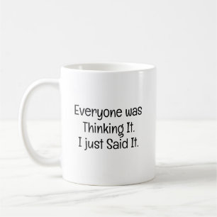 Jeder dachte daran kaffeetasse