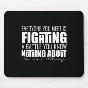 "Jeder, den du kennst" Motivierend für versteckte  Mousepad