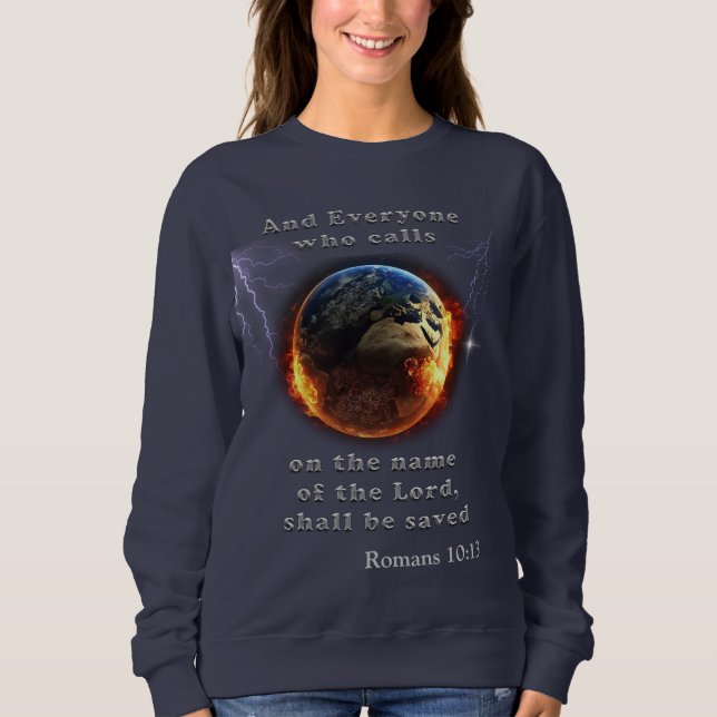 Jeder, der den Namen des Herrn anruft Sweatshirt (Vorderseite)