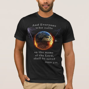Jeder, der den Namen des Herrn anruft T-Shirt