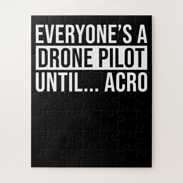 Jeder Drohnenpilot bis Acro Funny Quadcopter Puzzle (Vertikal)
