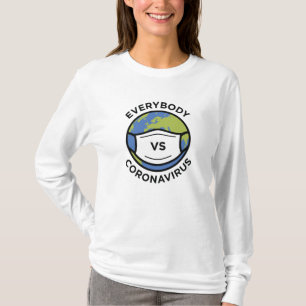 Jeder gegen das Coronavirus T-Shirt
