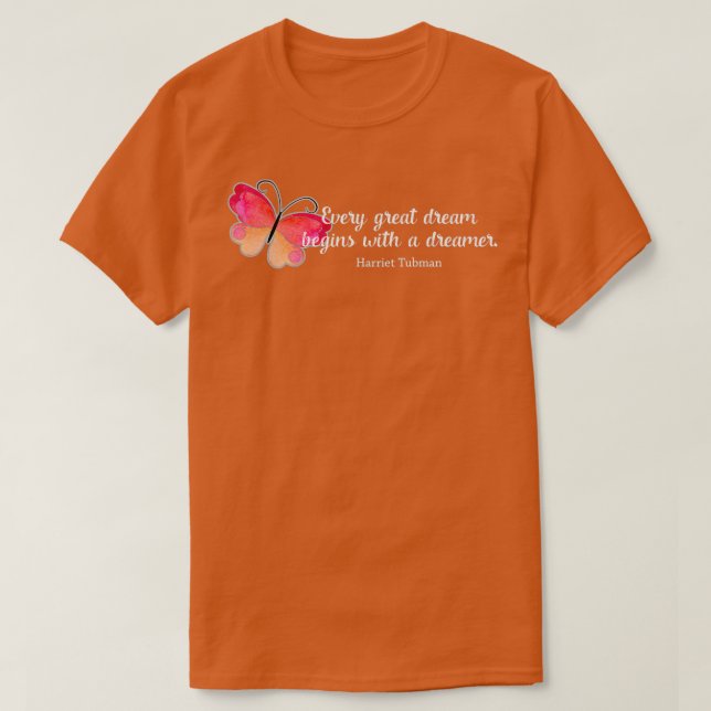 Jeder große Traum schwarzer Geschichte T-Shirt (Design vorne)