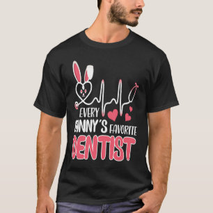 Jeder Häschen ist Lieblingszahnarzt Krankenschwest T-Shirt
