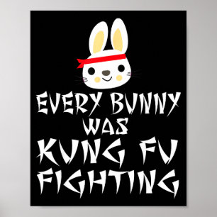 Jeder Hase kämpfte Kung-Fu-Witz-OsternJeder Poster