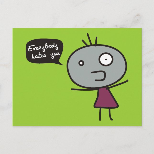 Jeder hasst dich postkarte (Vorderseite)