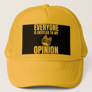 Jeder hat Anspruch auf meine Meinung, Trucker Hat Truckerkappe