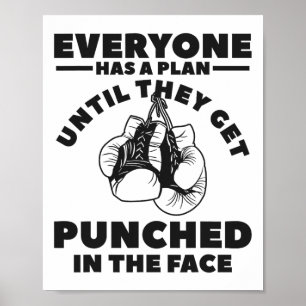 Jeder hat einen Plan, bis er in die Luft gesprunge Poster