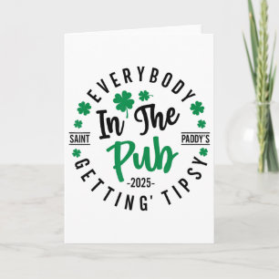 Jeder im Pub wird an St. Patrick betrunken Karte
