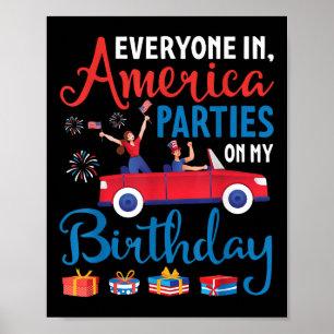 Jeder in Amerika Partys am Geburtstag 4. Juli Poster
