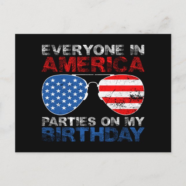 Jeder in Amerika Partys auf meinem Geburtstag Postkarte (Vorderseite)