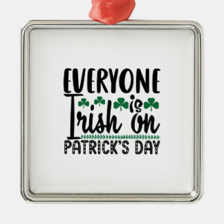 Jeder ist am Patrick Day irisch Ornament Aus Metall