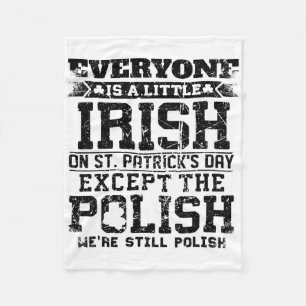 Jeder ist an St. Patrick's Day ein bisschen irisch Fleecedecke