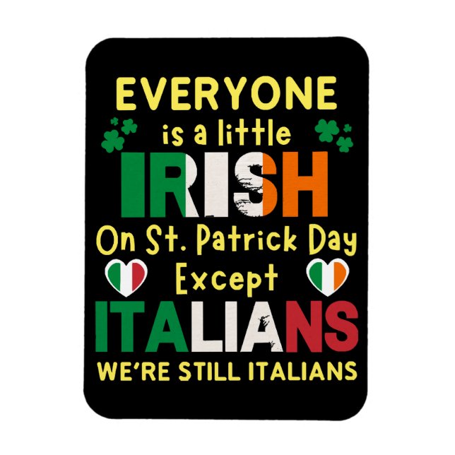 Jeder ist ein bisschen irisch am St. Patrick's Day Magnet (Vertikal)