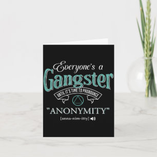Jeder ist ein Gangster, bis es Zeit ist, auszuspre Karte