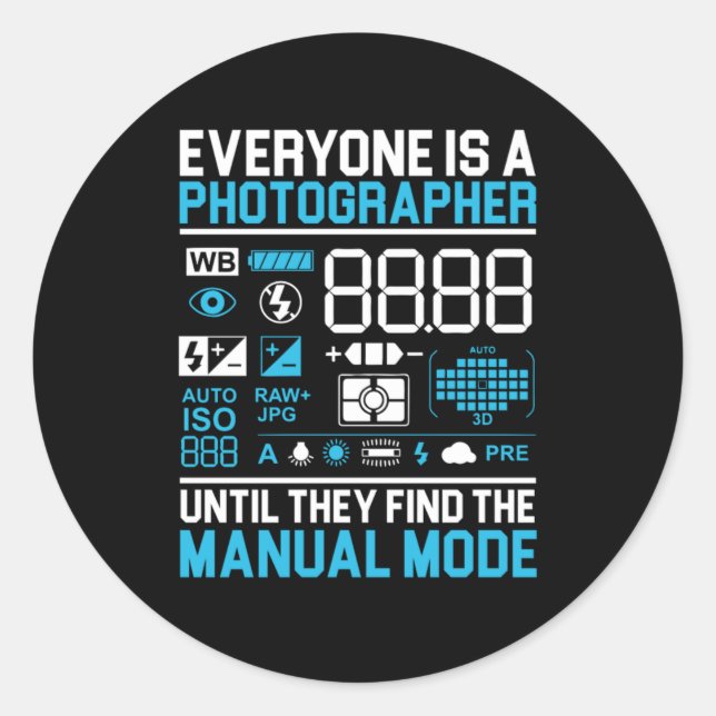 Jeder ist Fotograf Fotokamera Lens Runder Aufkleber (Vorderseite)