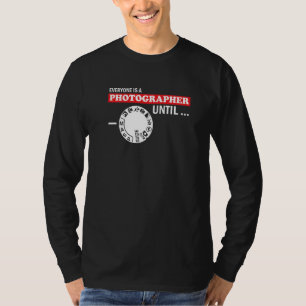 Jeder ist Fotograf-Kameras Fotografen T-Shirt