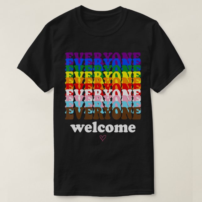 Jeder ist hier willkommen, der monatliche LGBTQ-Re T-Shirt (Design vorne)