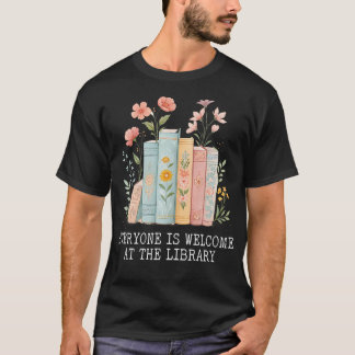 Jeder Ist In Der Bibliothek Willkommen Bibliotheka T-Shirt