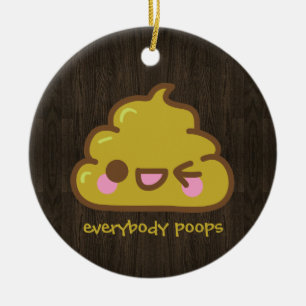 jeder kackt keramik ornament