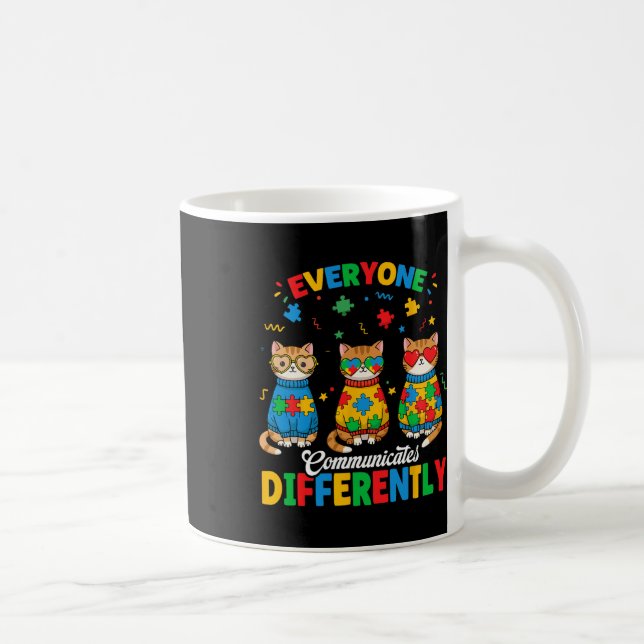 Jeder kommuniziert anders Autismus Monat vor Kaffeetasse (Rechts)