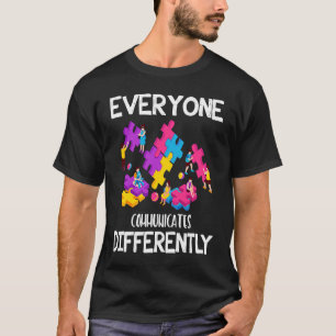 Jeder kommuniziert anders Autismus Special E T-Shirt